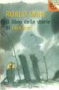 DAHL ROALD, Il libro delle storie di fantasmi