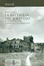 VIDALE DENIS, La battaglia del Solstizio 15-23 giugno 1918