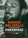 BELINELLI MARCO, Pokerface