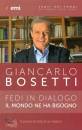 BOSETTI GIANCARLO, Fedi in dialogo