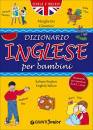 GIRONIMI MARGHERITA, Dizionario inglese per bambini