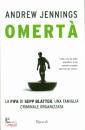 JENNINGS ANDREW, Omerta