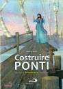 GORLA STEFANO, Costruire ponti Avvento 2015