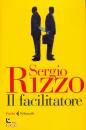 RIZZO SERGIO, IL facilitatore