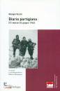 VICCHI GIORGIO, Diario partigiano (31 marzo-24 giugno 1944)