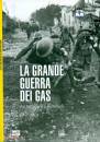 JONES SIMON, La grande guerra del gas