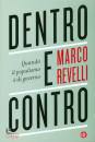 REVELLI MARCO, Dentro e contro