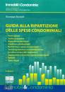 BORDOLLI GIUSEPPE, Guida alla ripartizione delle spese condominiali
