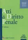 CASSANO GIUSEPPE, Atti di diritto penale