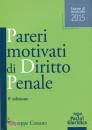 CASSANO GIUSEPPE, Pareri motivati di diritto penale