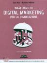 BOVE - POLLIOTTO, Ingridienti di digital marketing x la ristorazione