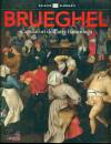 Gaddi Sergio, Brueghel. Capolavori dell