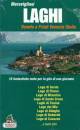 AZZURRA EDIZIONI, Meravigliosi laghi Veneto e Friuli venezia giulia