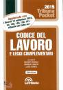 FAVALLI-STANCHI, Il codice del lavoro   (pocket)