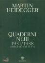 Heidegger Martin, Quaderni neri 1931-1938 (riflessioni ii-vi)