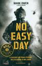 OWEN MARK - MAURER K, No easy day