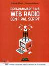 FABRIZIO - LA SPESA, Programmare una web radio con 1 pal script