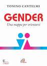 CANTELMI TONINO, Gender Una mappa per orientarsi