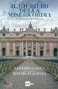 GAETA - PIACENZA, Il giubileo della misericordia