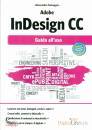 SALVAGGIO ALESSANDRA, Adobe indesign cc Guida all