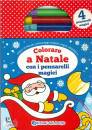 DEL BORGO, Colorare a Natale con i pennarelli magici