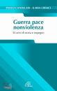 CANDELARI - CIRIACI, Guerra pace nonviolenza