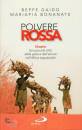 GAIDO - BONANATE, Polvere rossa