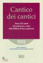 ROBERTO REGGI /ED, Cantico dei cantici - Testo CEI 2008