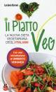 BARONI LUCIANA, Il piatto veg la nuova dieta vegetariana degli