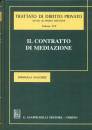 BESSONE EMANUELA, Il contratto di mediazione