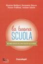 BALDACCI - BROCCA, La Buona Scuola