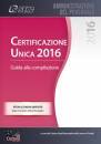 AA.VV., Certificazione unica 2016