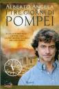 Angela Alberto, I tre giorni di Pompei 23-25 ottobre 79 d.C.
