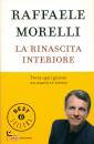 MORELLI RAFFAELE, La rinascita interiore