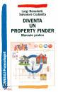 immagine di Diventa un Property Finder Manuale pratico