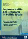 BERTUZZI - SILLIANI, La prova scritta per i concorsi in polizia locale