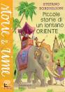 BORDIGLIONI STEFANO, Piccole storie di un lontano Oriente