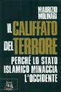 Molinari, Maurizio, Il califfato del terrore