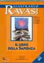 RAVASI GIANFRANCO, Il libro della sapienza CD