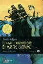 SALGARI EMILIO, Le novelle marinaresche di Mastro Catrame