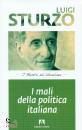 STURZO LUIGI, I mali della politica italiana