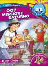 DAMI EUGENIA, 007 missione saturno