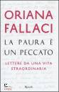 FALLACI ORIANA, La paura  un peccato