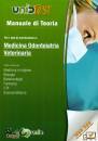 UNIDTEST, Medicina Odontoiatria Veterinaria  Manuale Teoria
