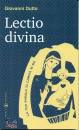 DUTTO GIOVANNI, Lectio divina