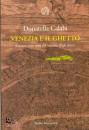 CALABI DONATELLA, Venezia e  il ghetto