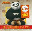 DREAMWORKS, Kung fu panda il potere di poo