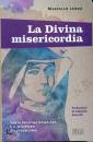 LANZA MARCELLO, La divina misericordia