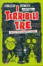 BARNETT MAC - JOHN J, I terribili tre