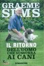 GRAEME SIMS, Il ritorno dell